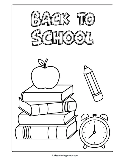 Coloring Page With “Back To School” Text And School Items Like Books, Apple, And Alarm Clock.