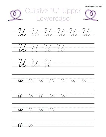 Cursive U Worksheet Showing Uppercase And Lowercase U For Cursive Tracing.