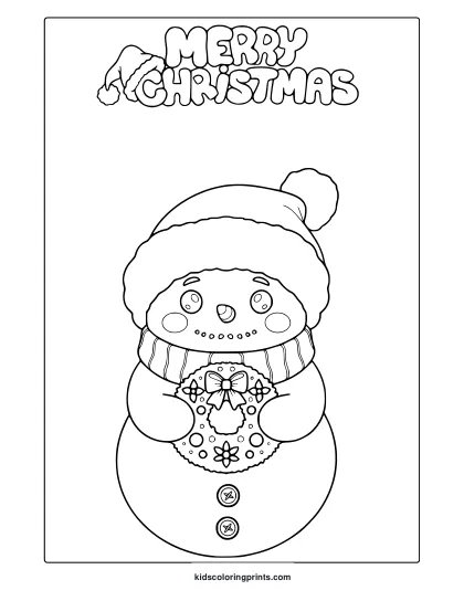 Cute Christmas Snowman Coloring Page With Scarf, Wreath, And Merry Christmas Text.