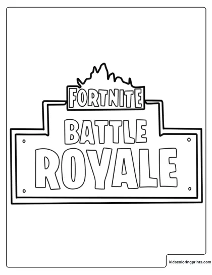 Fortnite Logo Coloring Page With Battle Royale Sign Design
