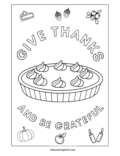 Give Thanks And Be Grateful Coloring Page With Pie, Acorns, Apple, Candles, And Harvest Decorations.
