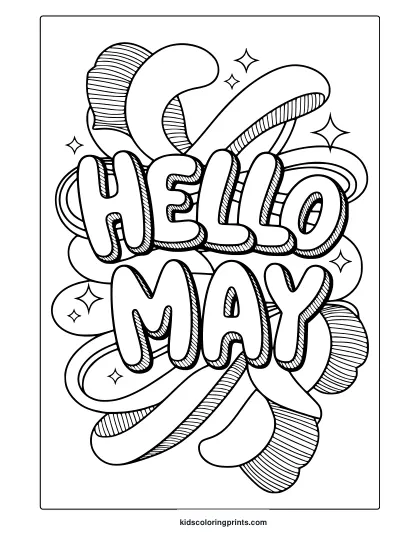 A Hello May Coloring Page With Bold, 3D Letters Surrounded By Swirling Patterns, Dots, Stars, And Whimsical Decorative Elements.