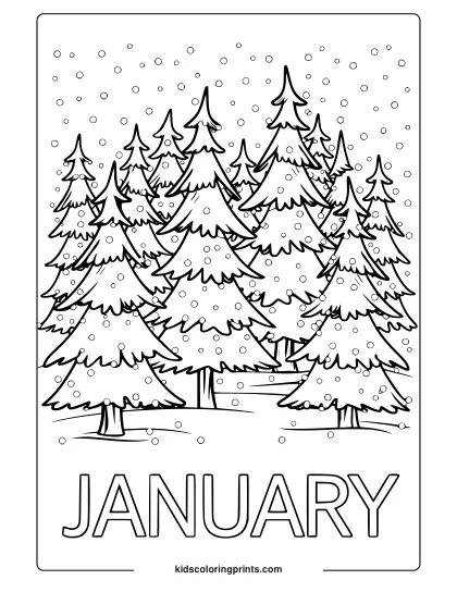 Snow-Covered Pine Trees With A Small Animal Peeking Out And “January” Text In This Serene Coloring Page.