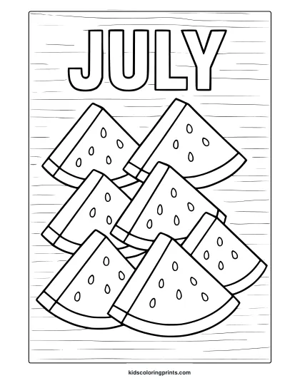 Watermelon-Themed July Coloring Page With Sliced Fruits And Bold Letters For Summer Fun.