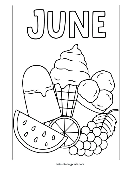 Coloring Page With &Quot;June&Quot; Text, Ice Cream, Watermelon, Grapes, And Citrus Fruit Elements.