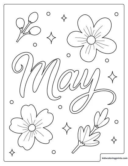Flower Coloring Page Showing Spring Blossoms And Leaves Around The Word May.